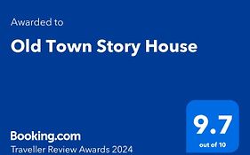 Old Town Story House